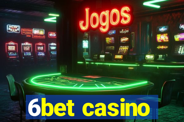 6bet casino